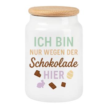 Ich bin nur wegen der Schokolade hier - Keksdose mit Holzdeckel - Weiß - Vorne