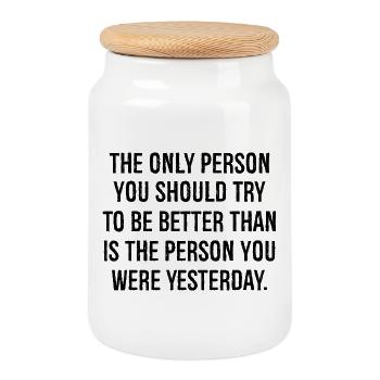 the only person you should try to be better than - Cookie Jar with Wooden Lid - white - Front