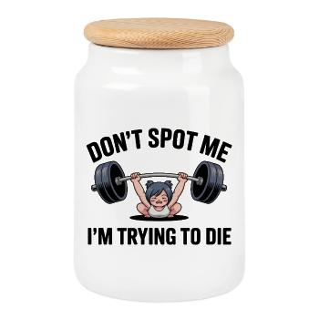 Don't spot me, I'm trying to die - Funny Gym Cat - Cookie Jar with Wooden Lid - white - Front