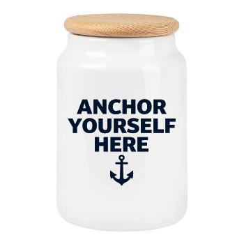 Anchor Yourself Here Anchor Statement Mindfulness - Cookie Jar with Wooden Lid - white - Front