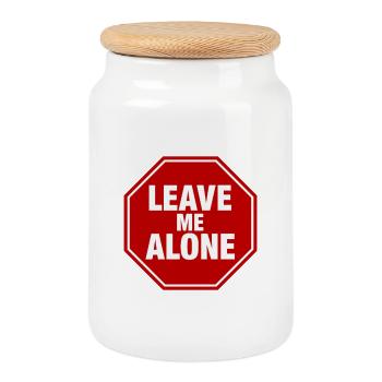 Leave Me Alone Stop Sign Statement Saying - Cookie Jar with Wooden Lid - white - Front