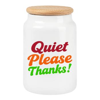 Quiet Please Thanks Höfliche Ruhe Bitte - Cookie Jar with Wooden Lid - white - Front