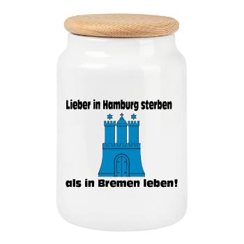 Hamburg , Lieber in Hamburg sterben als in (25) - Keksdose mit Holzdeckel - Weiß - Vorne