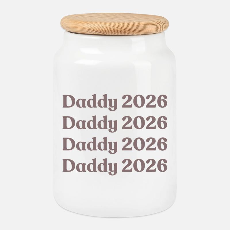 Daddy 2026 - Cookie Jar with Wooden Lid - white