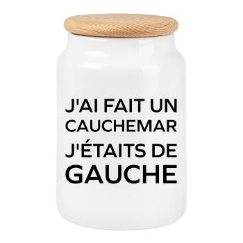 J'ai fais un Cauchemar j'étais de Gauche - Boîte à biscuits avec couvercle en bois - blanc - Devant