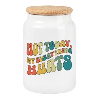 Not Today My Everything Hurts Fibromyalgia - Cookie Jar with Wooden Lid - white - Front