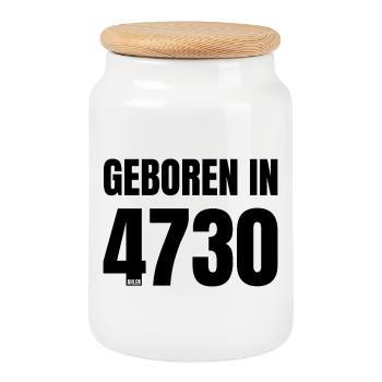 Design 17 – Born in 4730 - Cookie Jar with Wooden Lid - white - Front