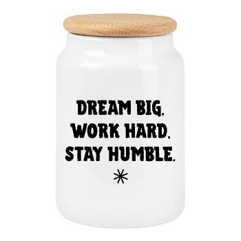 Dream big, work Hard, stay humble - Keksdose mit Holzdeckel - Weiß - Vorne