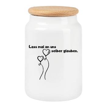 Lass mal an uns selber glauben. - Keksdose mit Holzdeckel - Weiß - Vorne