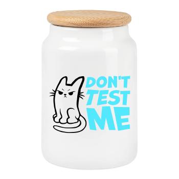 Don't Test Me Katze Frech Lustig Zitat Spruch Logo - Keksdose mit Holzdeckel - Weiß - Vorne