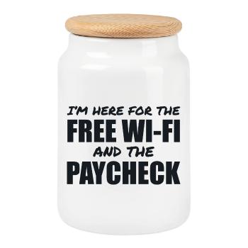 There for the free Wi-Fi and the salary - Cookie Jar with Wooden Lid - white - Front