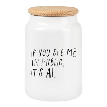 If You See Me In Public It's AI Humor - Cookie Jar with Wooden Lid - white - Front