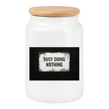 Busy Doing Nothing – Industrial Typo Design - Cookie Jar with Wooden Lid - white - Front