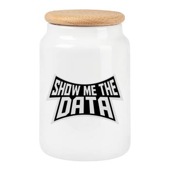 Show Me The Data Lustig Nerd Analyst Sarkastisch - Keksdose mit Holzdeckel - Weiß - Vorne