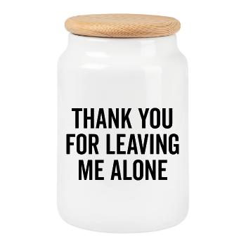 Thank You For Leaving Me Alone - Cookie Jar with Wooden Lid - white - Front