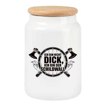 Ich bin nicht dick – Ich bin der Schildwall - Keksdose mit Holzdeckel - Weiß - Vorne