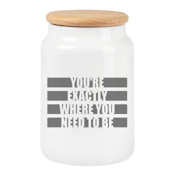 You're Exactly Where You Need To Be Inspiring - Cookie Jar with Wooden Lid - white - Front