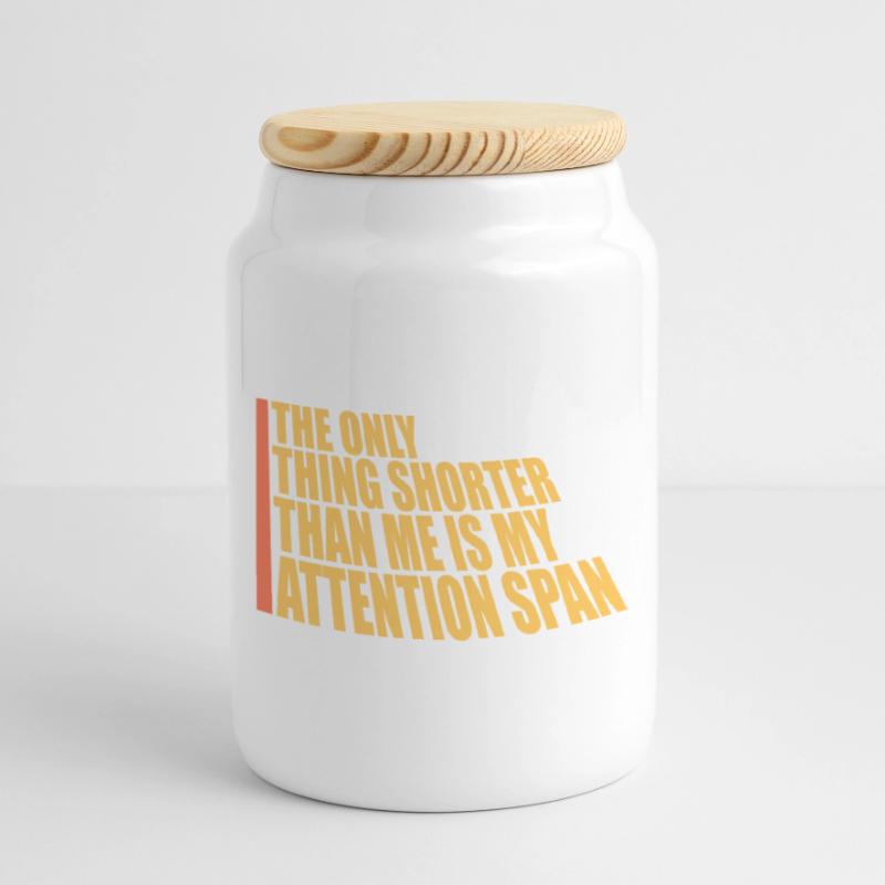 La seule chose plus petite que moi, c’est mon attention Boîte à biscuits avec couvercle en bois