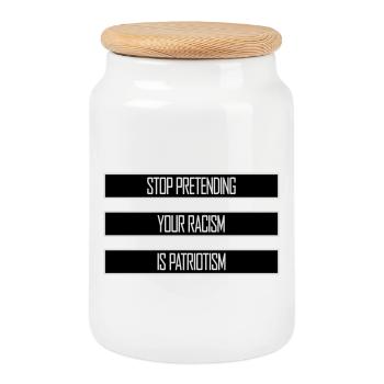 Arrêtez de faire semblant que votre racisme est une politique patriotique - Boîte à biscuits avec couvercle en bois - blanc - Devant