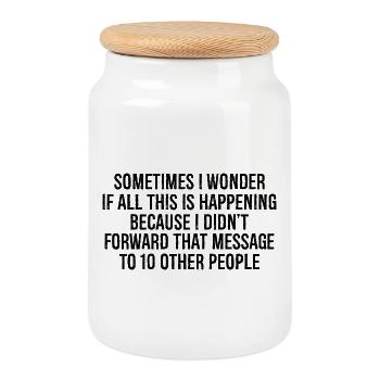 sometimes I wonder If all this is happening - Keksdose mit Holzdeckel - Weiß - Vorne