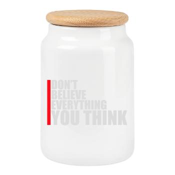 Don't Believe Everything You Think Spruch Weisheit - Keksdose mit Holzdeckel - Weiß - Vorne
