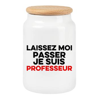 Laissez-Moi passer, je suis professeur - Boîte à biscuits avec couvercle en bois - blanc - Devant