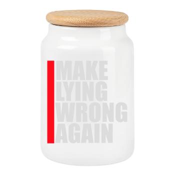 Make Lying Wrong Again Political Statement Shirt - Cookie Jar with Wooden Lid - white - Front