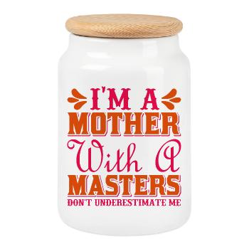 Mother with a Master’s Don’t Underestimate Me - Cookie Jar with Wooden Lid - white - Front