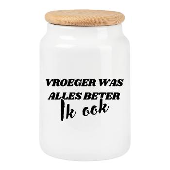 Everything used to be better, me too # - Cookie Jar with Wooden Lid - white - Front