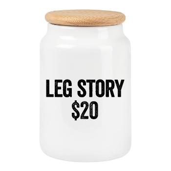 Leg Story $20 Amputee Funny A Leg Amp - Cookie Jar with Wooden Lid - white - Front