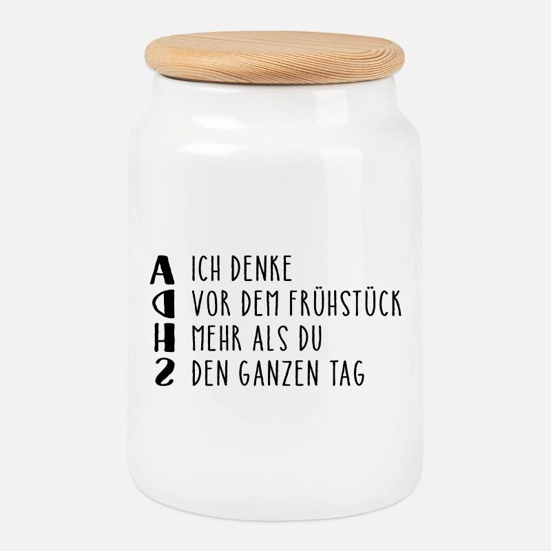 Provocative ADHD saying - Cookie Jar with Wooden Lid - white