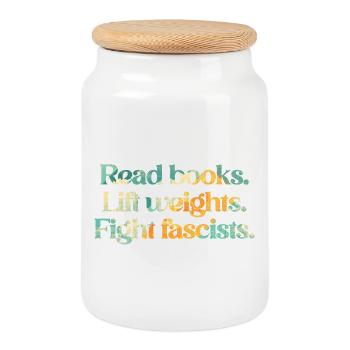 Read books. Lift weights. Fight fascists. - Cookie Jar with Wooden Lid - white - Front