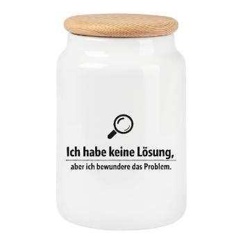 Ich bewundere das Problem - Lustiger Spruch - Keksdose mit Holzdeckel - Weiß - Vorne