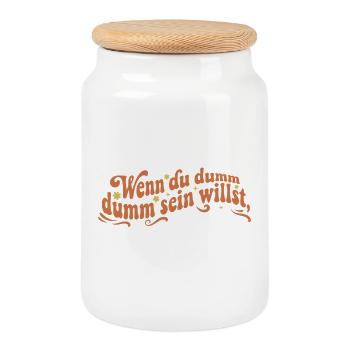 Dumm Sein Leise Retro Sarkasmus Bürohumor - Keksdose mit Holzdeckel - Weiß - Vorne