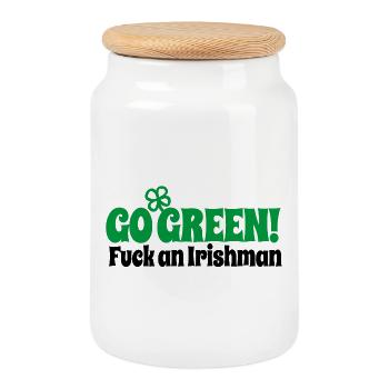 Funny St Patrick's Day Go green fuck an Irishman - Cookie Jar with Wooden Lid - white - Front