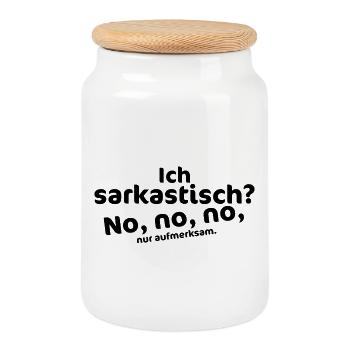 Ich sarkastisch? No, no, no – aufmerksam - Keksdose mit Holzdeckel - Weiß - Vorne