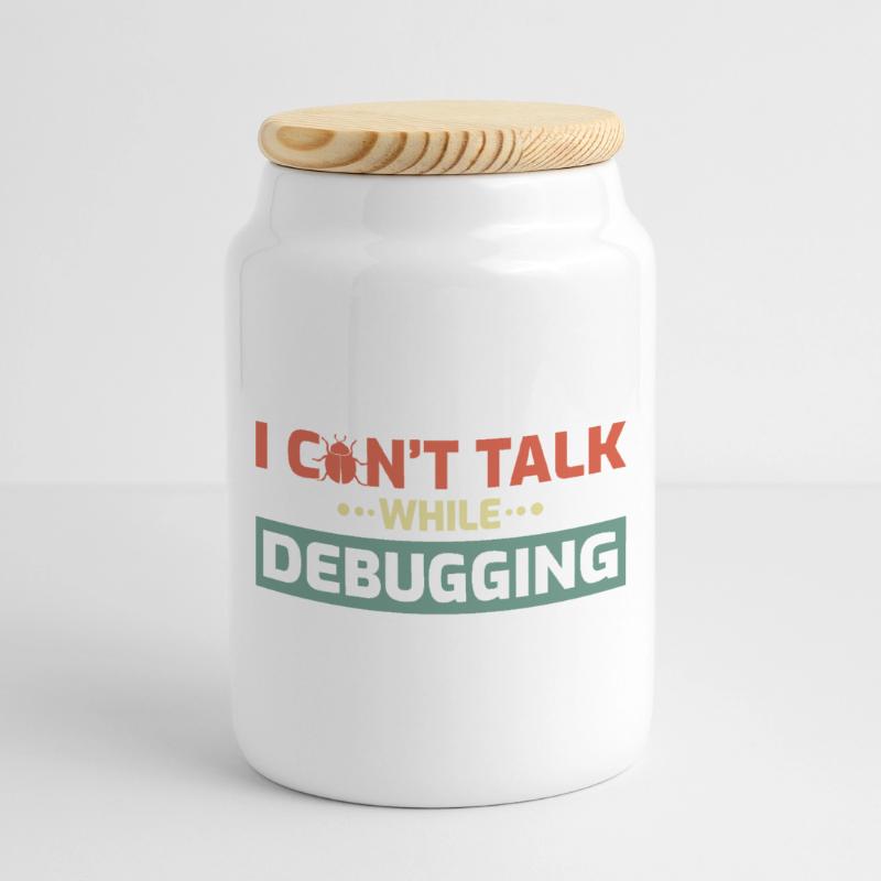 I Can't Talk While Debugging Cookie Jar with Wooden Lid