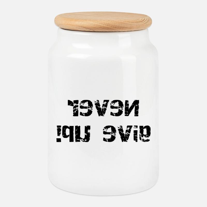 Never give up - mirrored - Cookie Jar with Wooden Lid - white