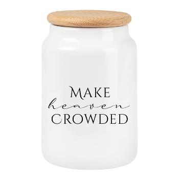 Make Heaven Crowded Faith Design - Cookie Jar with Wooden Lid - white - Front