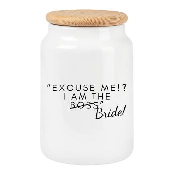 Excuse me, I am the Bride. I Bride PowerStatement - Cookie Jar with Wooden Lid - white - Front