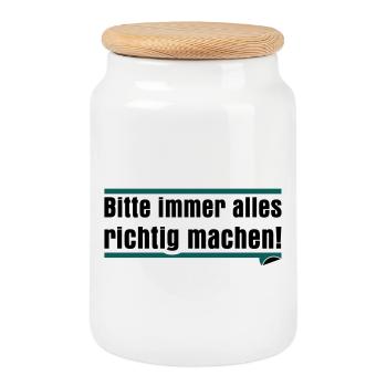 Bitte immer alles richtig machen - Keksdose mit Holzdeckel - Weiß - Vorne