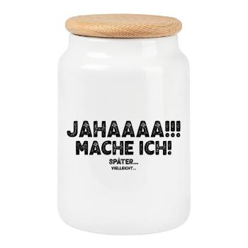 Jahaaaa Mache Ich! Später Vielleicht - Keksdose mit Holzdeckel - Weiß - Vorne
