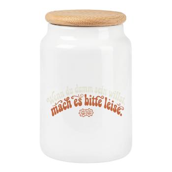 Dumm Sein Leise Groovy Sarkasmus Spruch - Keksdose mit Holzdeckel - Weiß - Vorne