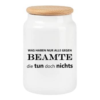 Beamte tun nichts (Arbeit, Job, Arbeitskollegen) - Keksdose mit Holzdeckel - Weiß - Vorne