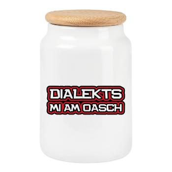 Dialekts mi am Oasch, bayrisch, österreichisch - Keksdose mit Holzdeckel - Weiß - Vorne