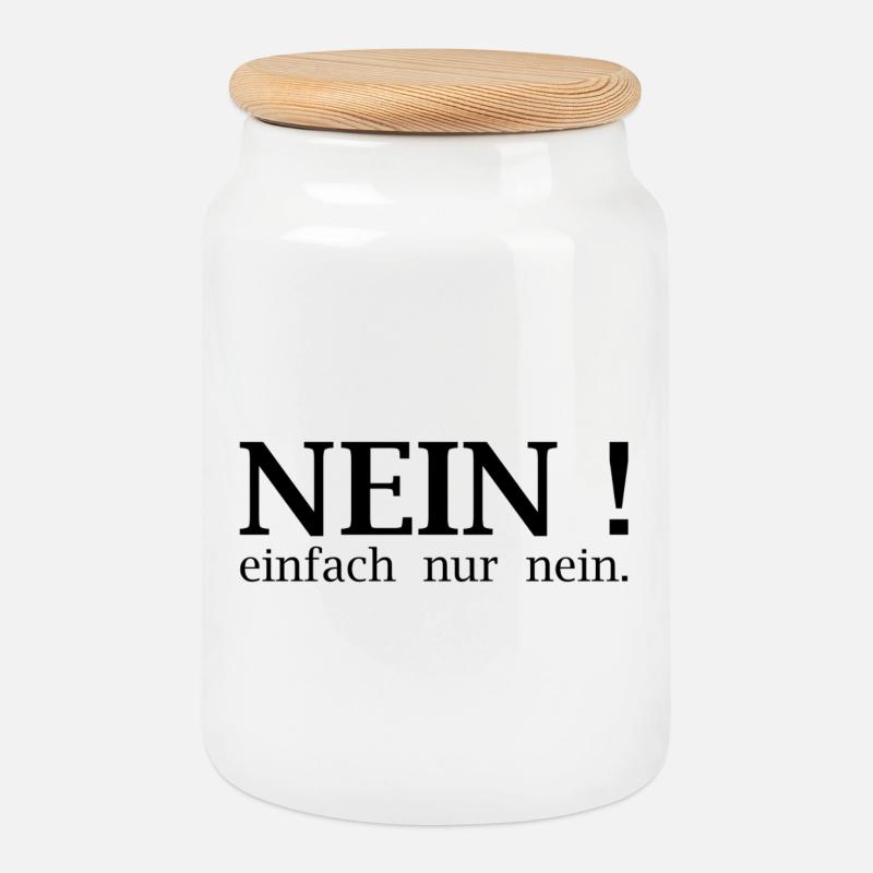 No! just no. - Cookie Jar with Wooden Lid - white