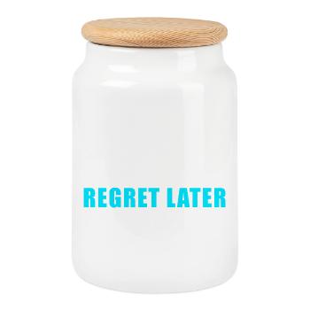 Surpenser maintenant regretter plus tard – Chemise drôle - Boîte à biscuits avec couvercle en bois - blanc - Devant