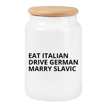 Eat Italian Drive German Heirat Slawic Humor - Keksdose mit Holzdeckel - Weiß - Vorne