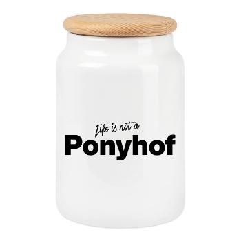Life is not a Ponyhof, ustiger Spruch, Sarkasm - Cookie Jar with Wooden Lid - white - Front