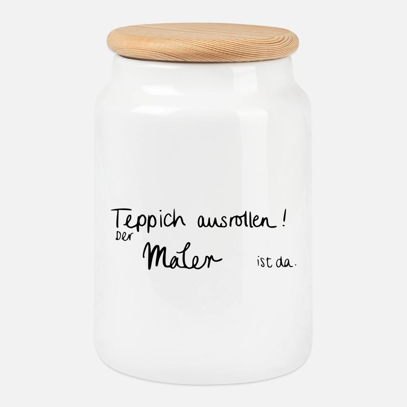 Teppich ausrollen! Der Maler ist da. - Keksdose mit Holzdeckel - Weiß